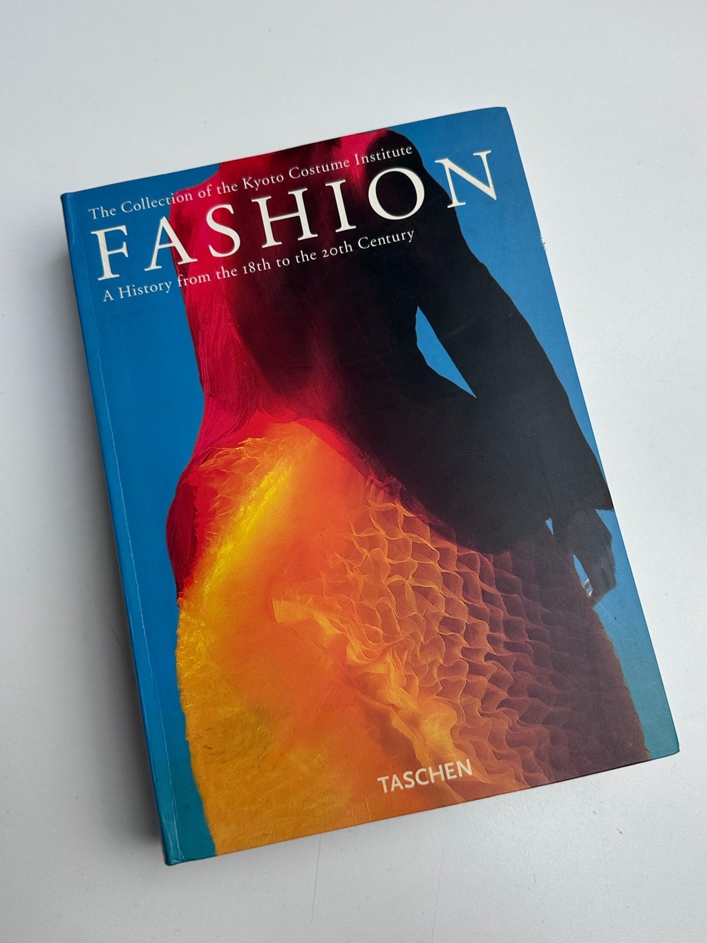 Fashion: A History from the 18th to the 20th Century Coffee Table Book Taschen